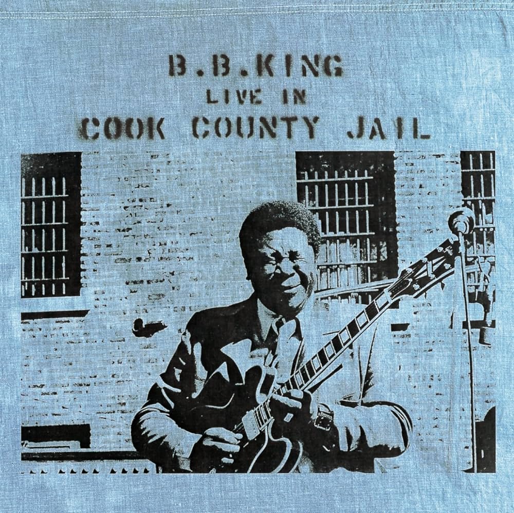 40. B.B. King, ‘Live in Cook County Jail’ (1970)