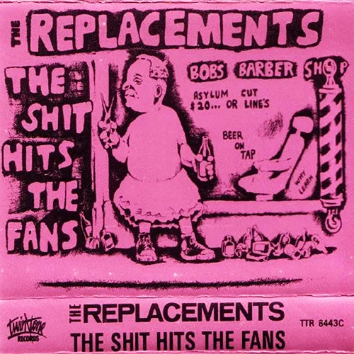 50. The Replacements, ‘The Shit Hits the Fans’ (1985)