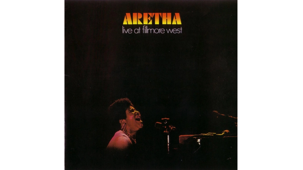 35. Aretha Franklin, ‘Live at Fillmore West’ (1971)