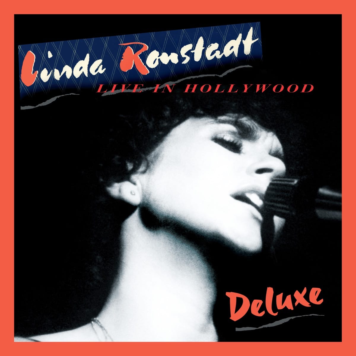 Linda Ronstadt - Live in Hollywood