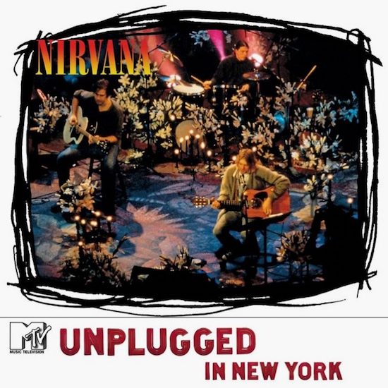 #23: Nirvana – Unplugged in New York (1993)