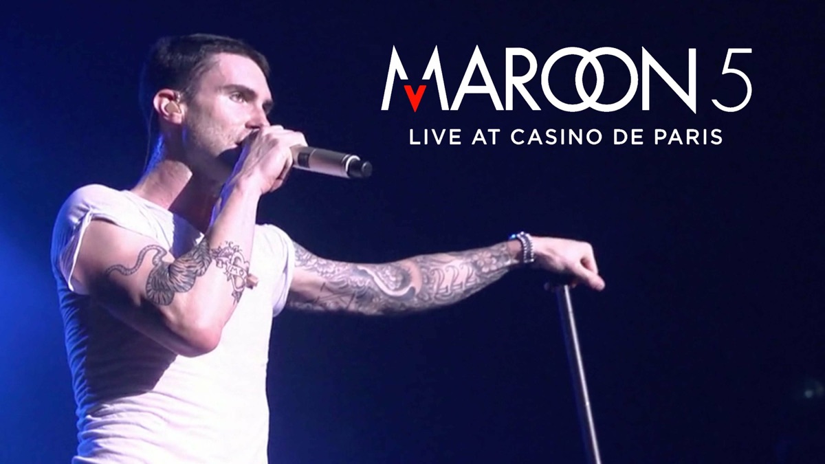 Maroon 5 - Live at Casino de Paris