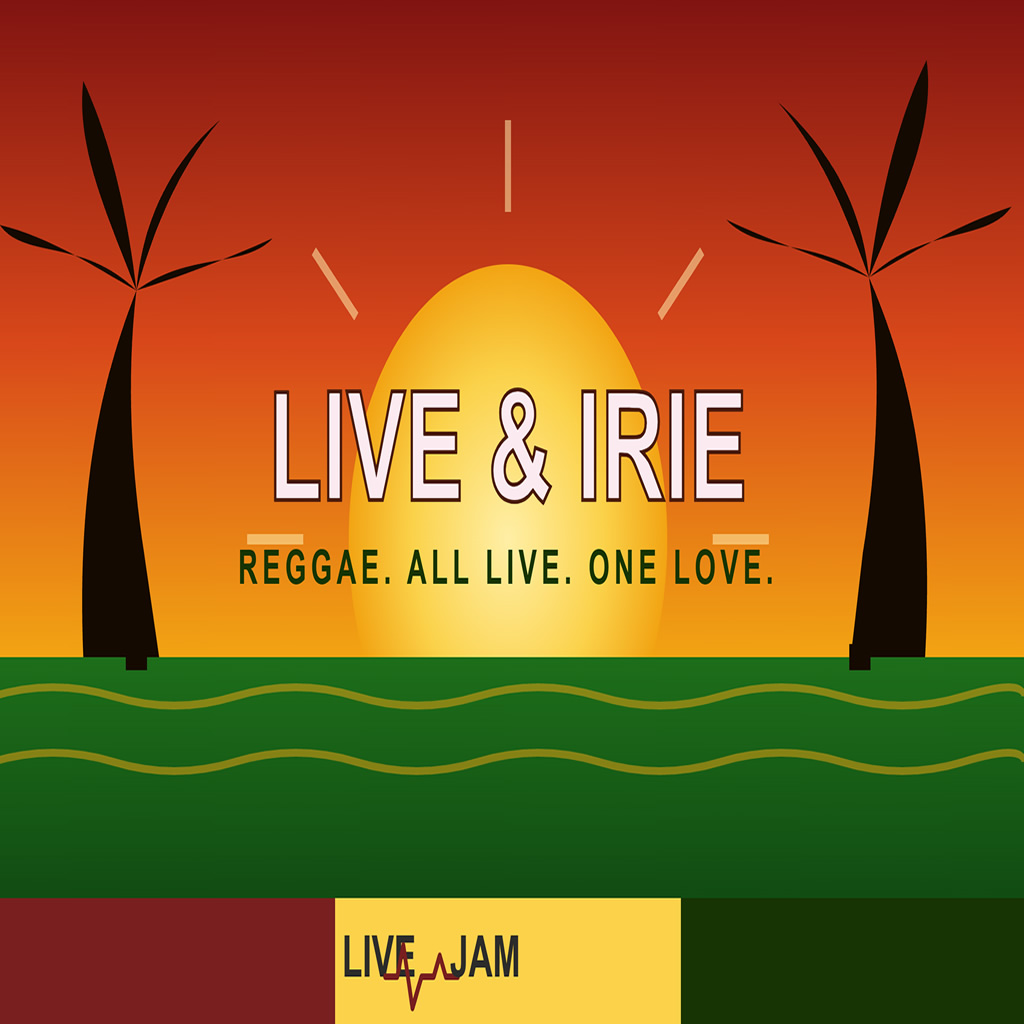Live & Irie