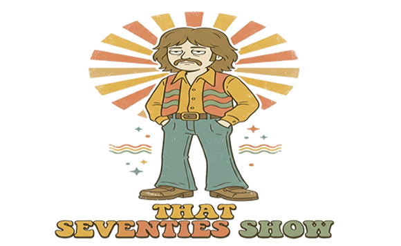 That Seventies Show